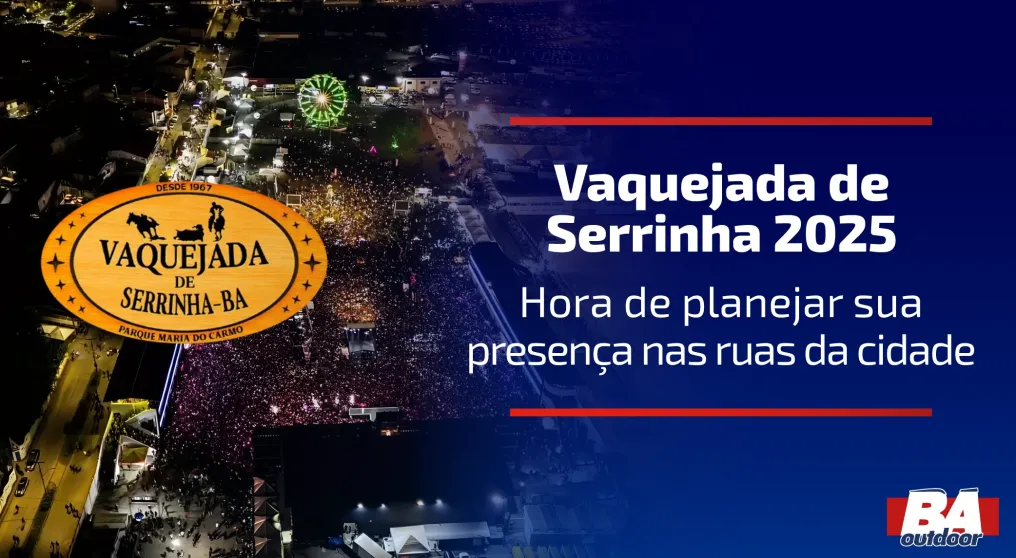 Vaquejada de Serrinha 2025: hora de planejar sua presen&ccedil;a nas ruas da cidade