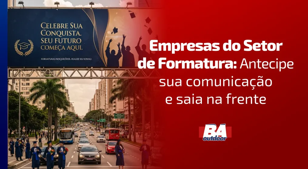 Empresas do Setor de Formatura: Antecipe sua comunica&ccedil;&atilde;o e saia na frente