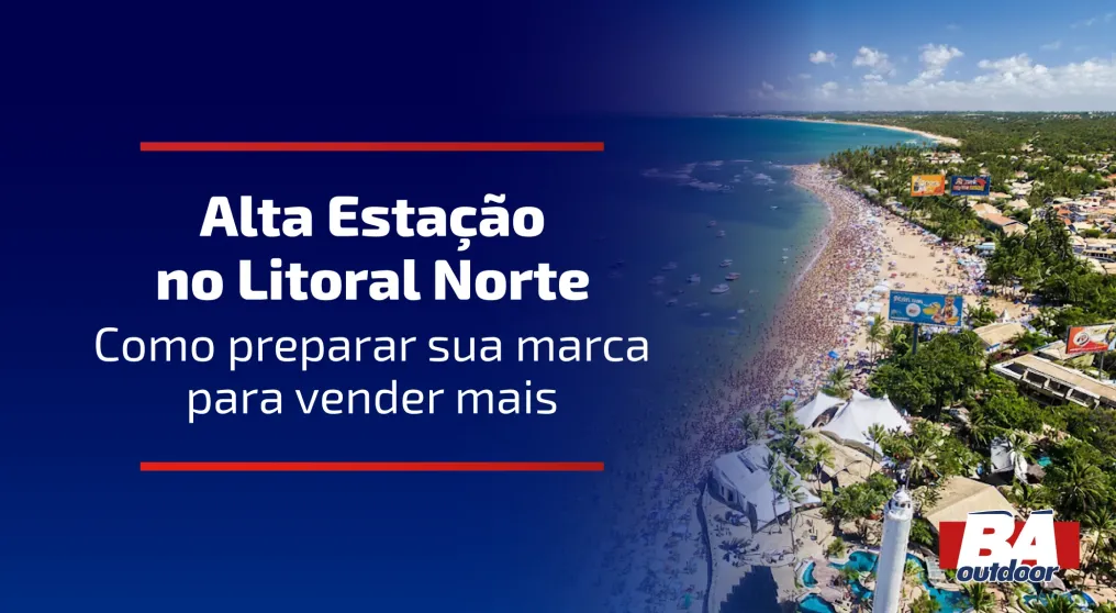 Alta Esta&ccedil;&atilde;o no Litoral Norte: Como Preparar Sua Marca para Vender Mais