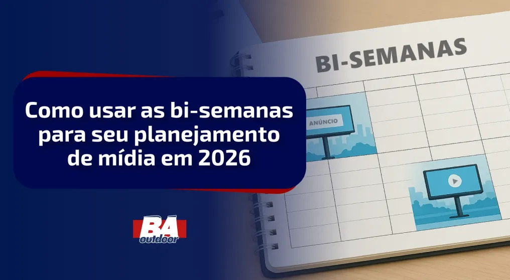 Como usar as bi-semanas para seu planejamento de m&iacute;dia em 2026
