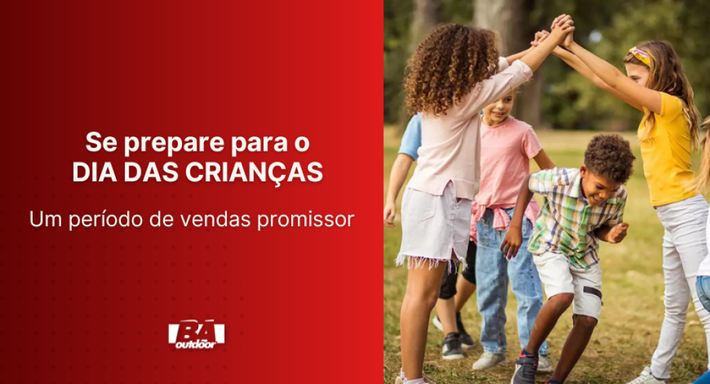 Se prepare para o Dia das Crian&ccedil;as: um per&iacute;odo de vendas promissor