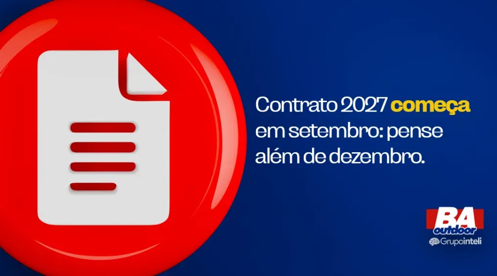 Contrato 2027 come&ccedil;a em setembro: pense al&eacute;m de dezembro.
