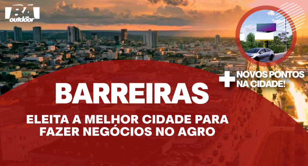  Barreiras: Eleita a melhor cidade para fazer neg&oacute;cios no agro