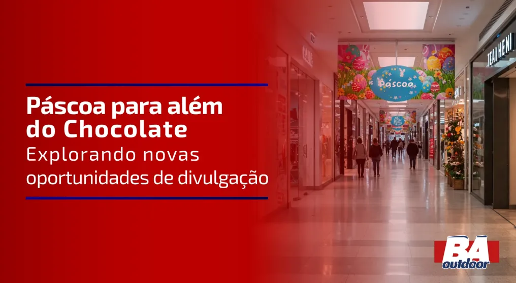 P&aacute;scoa para Al&eacute;m do Chocolate: Explorando Novas Oportunidades de Divulga&ccedil;&atilde;o