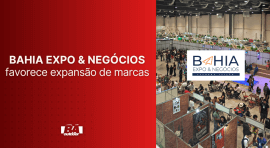 Ponto nº Bahia Expo e Negócios favorece expansão de marcas