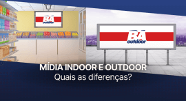 Ponto nº Mídia Indoor e Outdoor: Quais as diferenças?